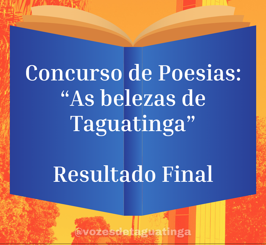 Resultado do Concurso de Poesia “As Belezas de Taguatinga”