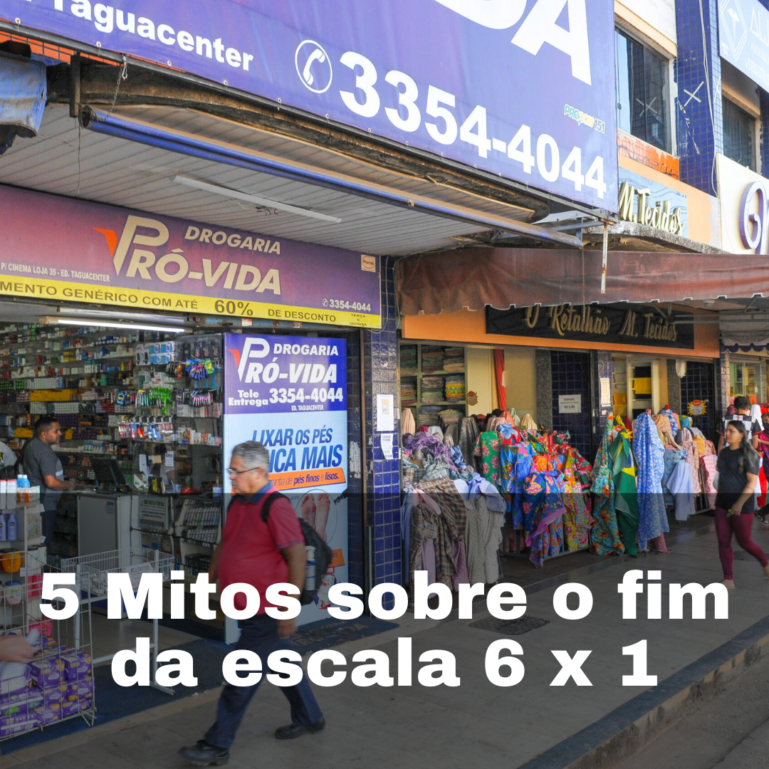 5 Mitos Sobre o Fim da Escala 6×1